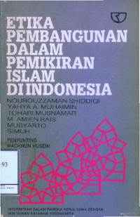 Etika Pembangunan Dalam Pemikiran Islam di Indonesia