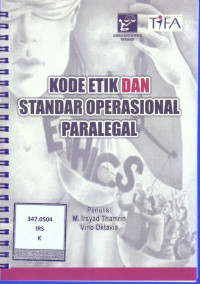 Kode Etik dan Standar Operasional Paralegal