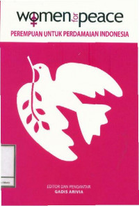 Women for Peace: Perempuan untuk Perdamaian Indonesia