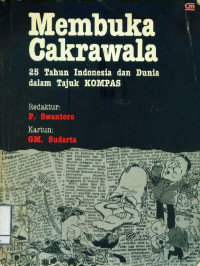 Membuka Cakrawala: 25 tahuan Indonesia dan Dunia dalam Tajuk Kompas