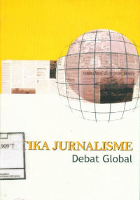 Etika Jurnalisme: Debat Global