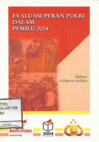 Evaluasi Peran Polri dalam Pemilu 2004