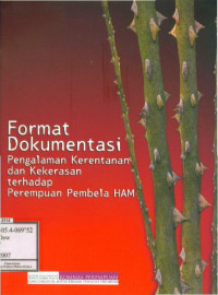 Format Dokumentasi Pengalaman Kerentanan dan Kekerasan terhadap Perempuan Pembela HAM