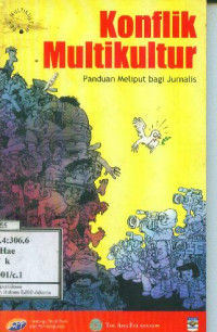 Konflik Multikultur: Panduan Meliput bagi Jurnalis