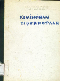 Kemiskinan di Perkotaan: Draft Laporan Akhir Penelitian