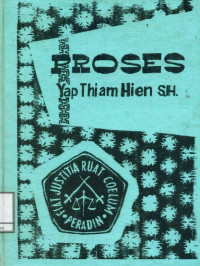 Proses Yap Thiam Hien S.H. (Test Case bagi Rule of Law di Indonesia