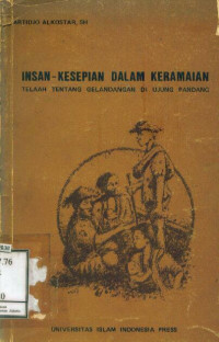 Insan Kesepian dalam Keramaian: Telaah tentang Gelandangan di Ujung Pandang