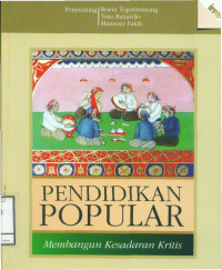Pendidikan Popular: Membangun Kesadaran Kritis