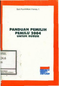 Panduan Pemilih Pemilu 2004 untuk Buruh