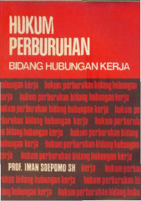 Hukum Perburuhan Bidang Hubungan Kerja