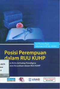 Posisi Perempuan dalam RUU KUHP : Catatan Kritis terhadap Paradigma Kejahatan Kesusilaan dalam RUU KUHP