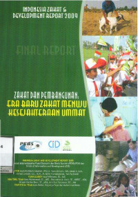 Zakat dan Pembangunan: Era baru zakat menuju kesejahteraan ummat: inal Report