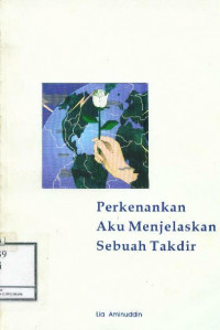 Perkenankan aku menjelaskan sebuah Takdir
