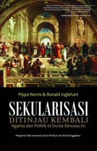 Sekularisasi Ditinjau Kembali: Agama dan Politik di Dunia Dewasa ini