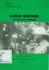 Kasus Bintang: Suatu Catatan Kronologi
