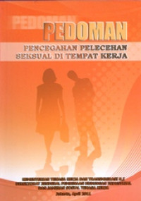 Pedoman Pencegahan Pelecehan Seksual di Tempat Kerja