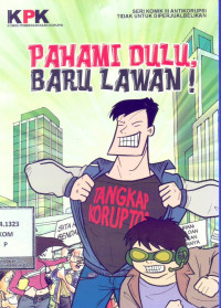 Pahami Dulu, Baru Lawan