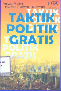 TAKTIK POLITIK GRATIS : Audit Sosial Pendidikan dan Kesehatan Gratis Berbasis  Komunitas di Kota Makassar
