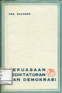 Kekuasaan Kediktatoran dan Demokrasi