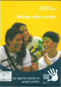 Violence Against Women in Armed Conflict: Making Rights a Reality
