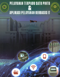 Pelayanan Terpadu Satu Pintu dan Aplikasi Pelayanan Berbasis IT