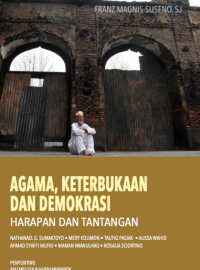 Agama, Keterbukaan Dan Demokrasi: Harapan dan Tantangan