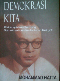 Demokrasi Kita