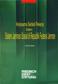 Kerjasama Serikat Pekerja dalam Sistem Jaminan Sosial di Republik Federal Jerman