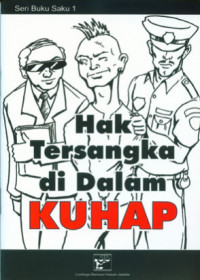 Hak Tersangka di Dalam KUHAP