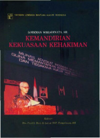 Loekman Wiriadinata, S.H.: Kemandirian Kekuasaan Kehakiman