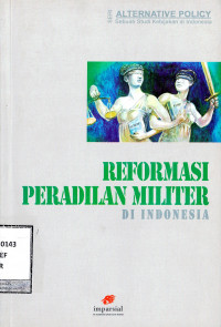 Reformasi Peradilan Militer di Indonesia