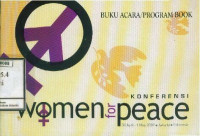Konferensi Women for Peace 31 April - 1 May 2007: Buku Acara