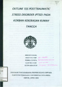 Image of Outline Tes Posttraumatic Stress Disorder (PTSD) Pada Korban Kekerasan Rumah Tangga