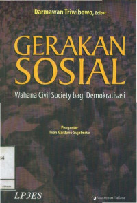 Gerakan Sosial Wahana Civil Society bagi Demokratisasi