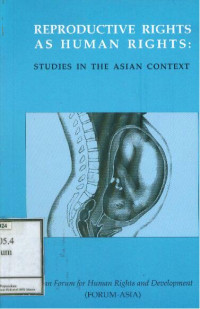Reproductive Rights as Human Rights: Studies in the Asian Context