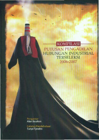 Kopilasi Putusan Pengadilan Hubungan Industrial Terseleksi 2006-2007