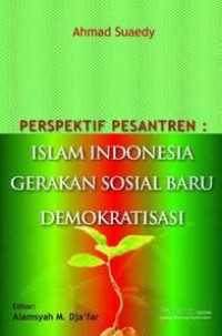 Image of Perspektif Pesantren: Islam Indonesia Gerakan Sosial Baru Demokratisasi