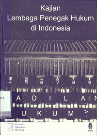 Image of Kajian Lembaga Penegak hukum di Indonesia