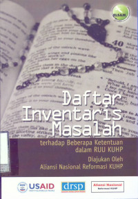 Image of DAFTAR INVENTARIS MASALAH : Terhadap Beberapa Ketentuan Dalam RUU KUHP