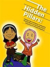 The Hidden Pillars: A Study on the Contribution of Indonesia Domestic Workers to the Quality of Life of Hongkong and Malaysian Employers