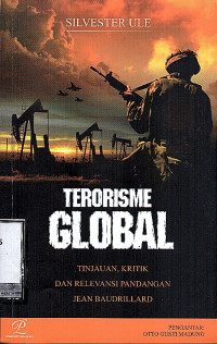 Image of Terorisme Global: Tinjauan, Kritik dan Relevansi Pandangan Jean Baudrillard